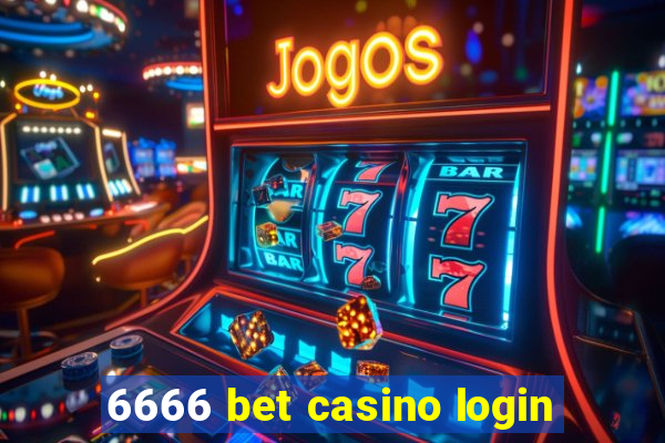 6666 bet casino login